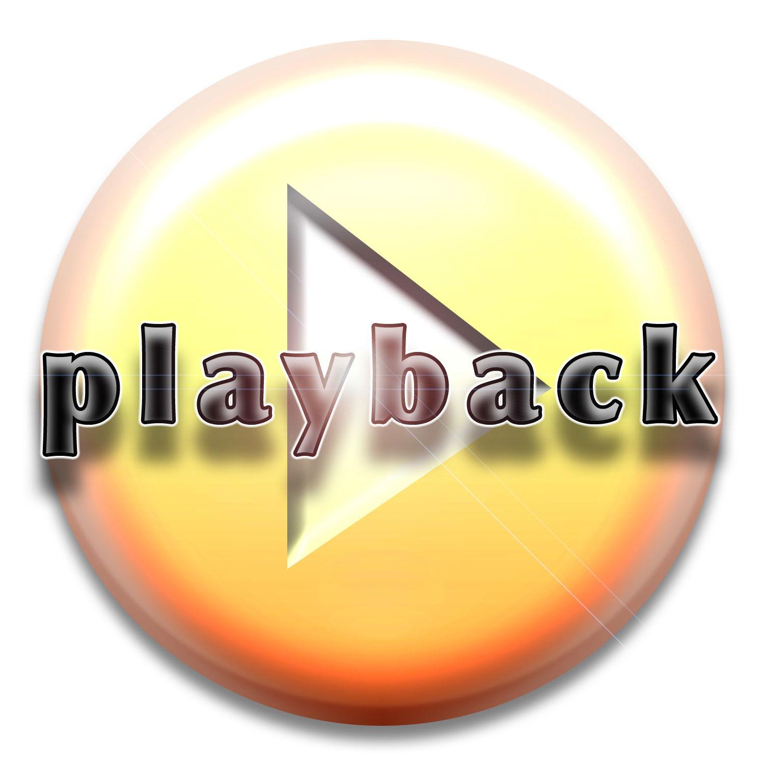 Playback