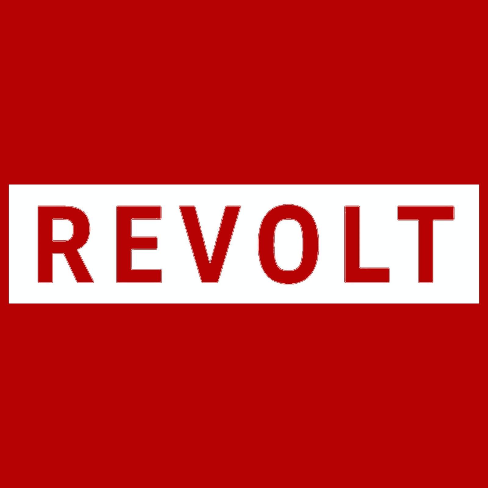 Revolt For